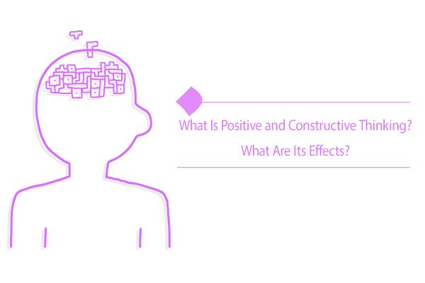 The Most Important Features of Positive and Constructive Thinking