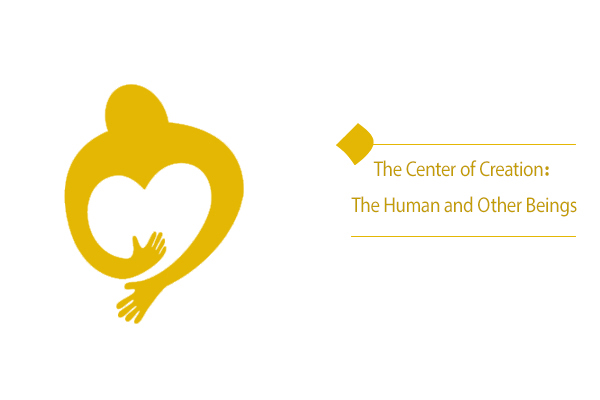The Center of Creation: The Human and Other Beings