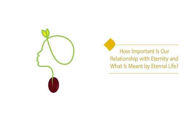 Our main and eternal life begins in the next world.