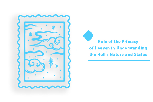 The primacy of Heaven is a genuine and everlasting truth.