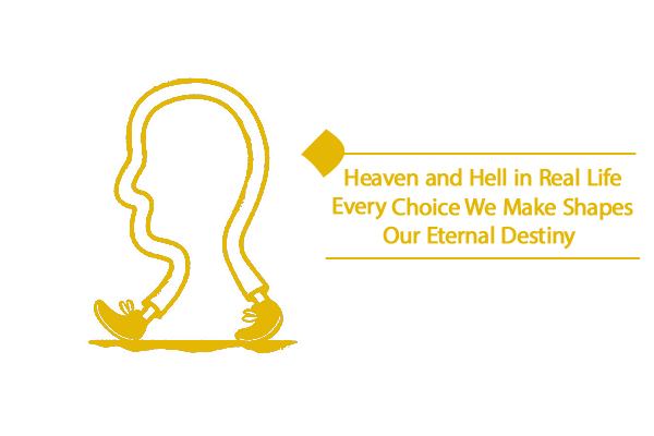 Can you identify clear instances of heaven and hell in real life?