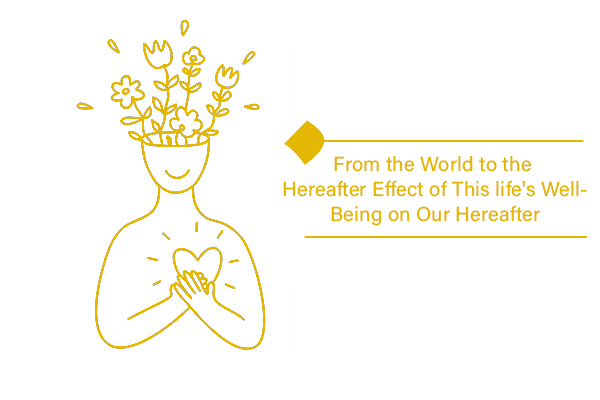 Moving from the world to the Hereafter is a process of becoming.