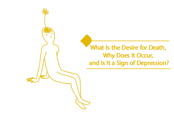 Why Does the Desire for Death Occur, and Is It a Sign of Depression?